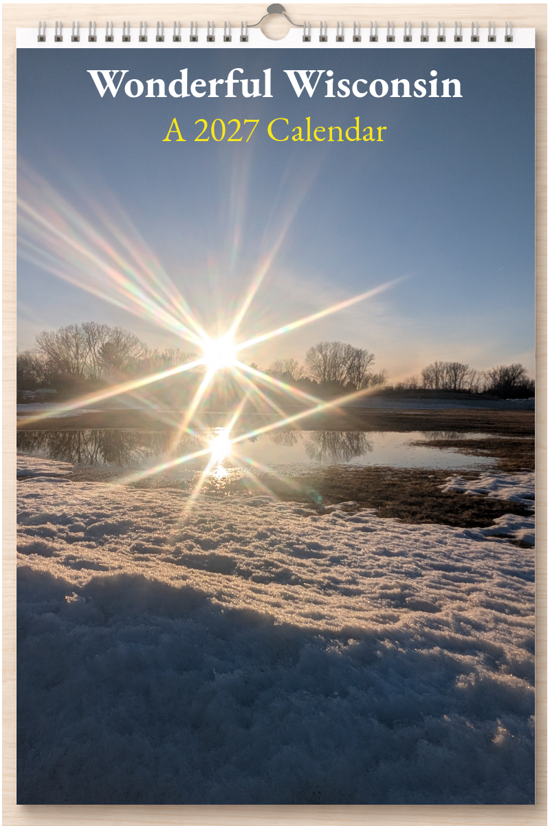 Wonderful Wisconsin: A 2027 Calendar
