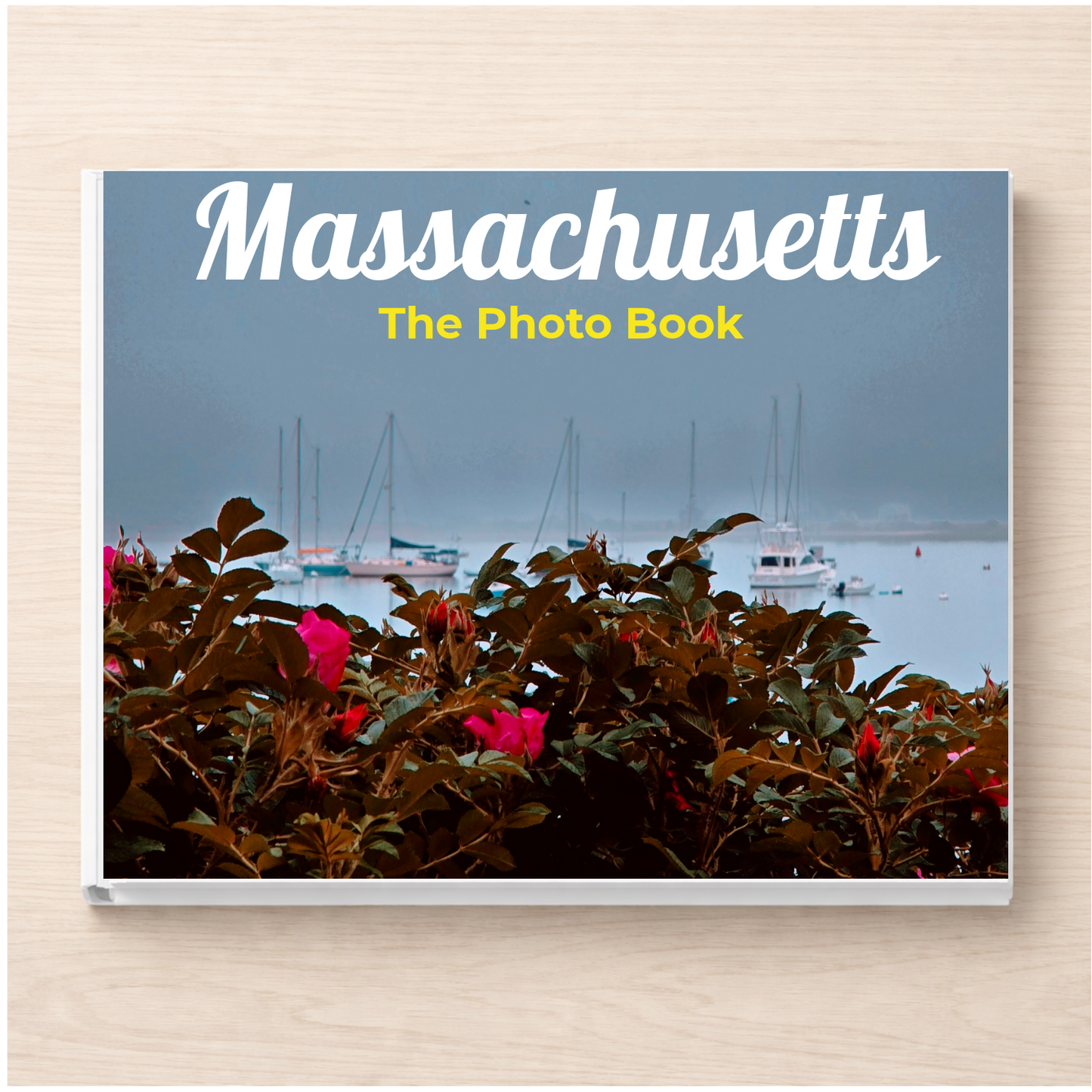Massachusetts: The Photo Book