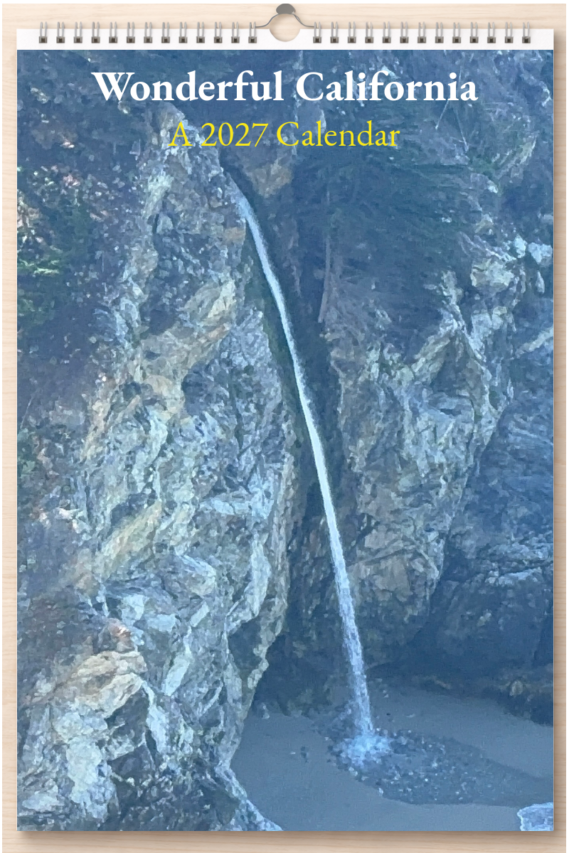 Wonderful California: A 2027 Calendar
