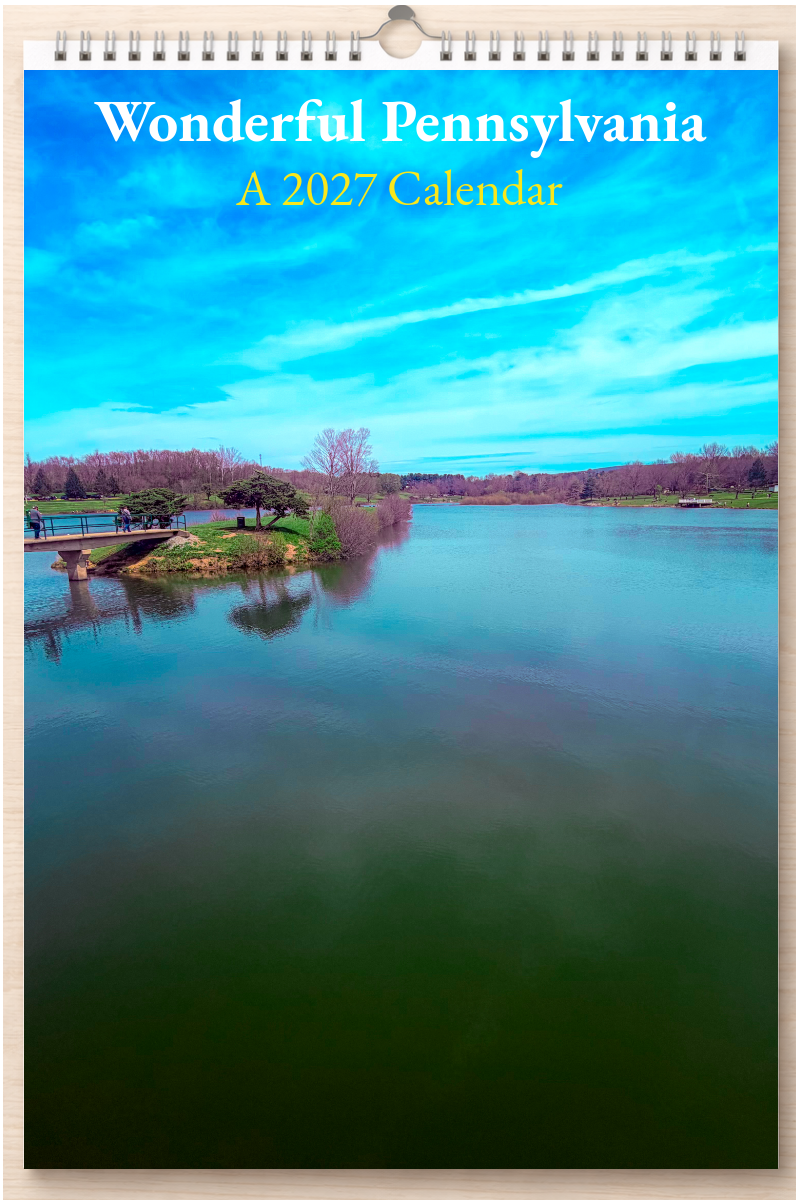 Wonderful Pennsylvania: A 2027 Calendar