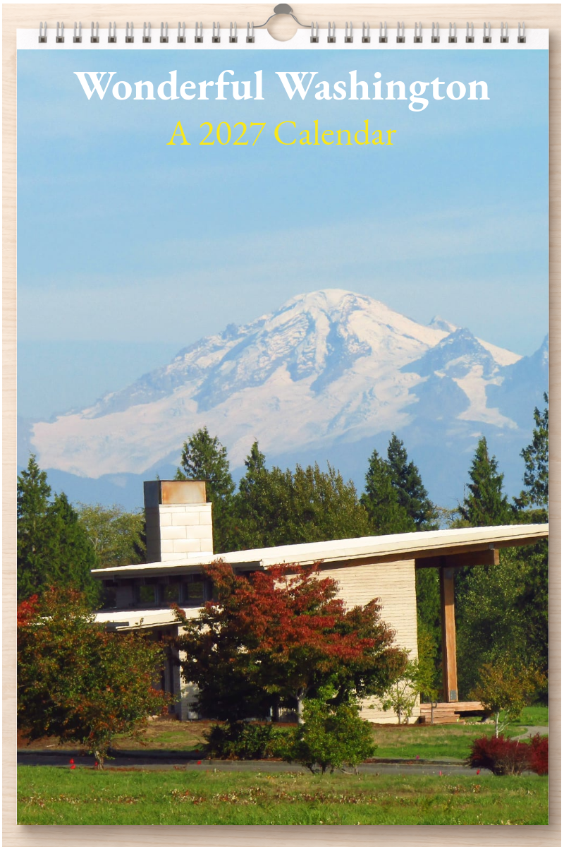 Wonderful Washington: A 2027 Calendar