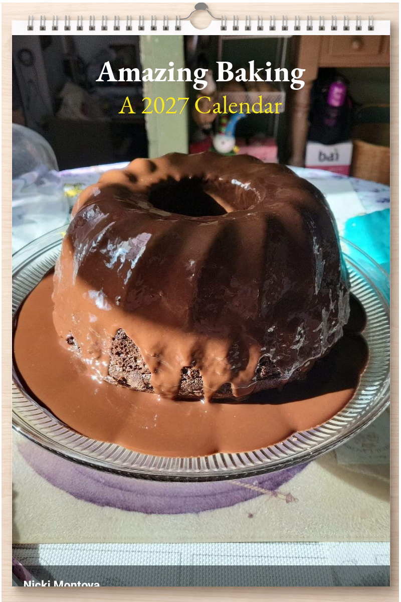 Amazing Baking: A 2027 Calendar