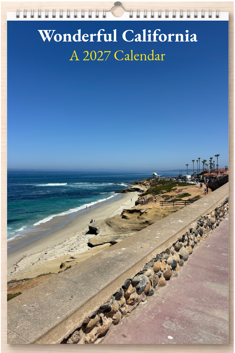 Wonderful California: A 2027 Calendar