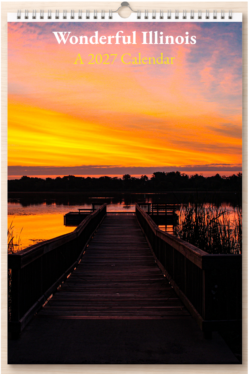 Wonderful Illinois: A 2027 Calendar