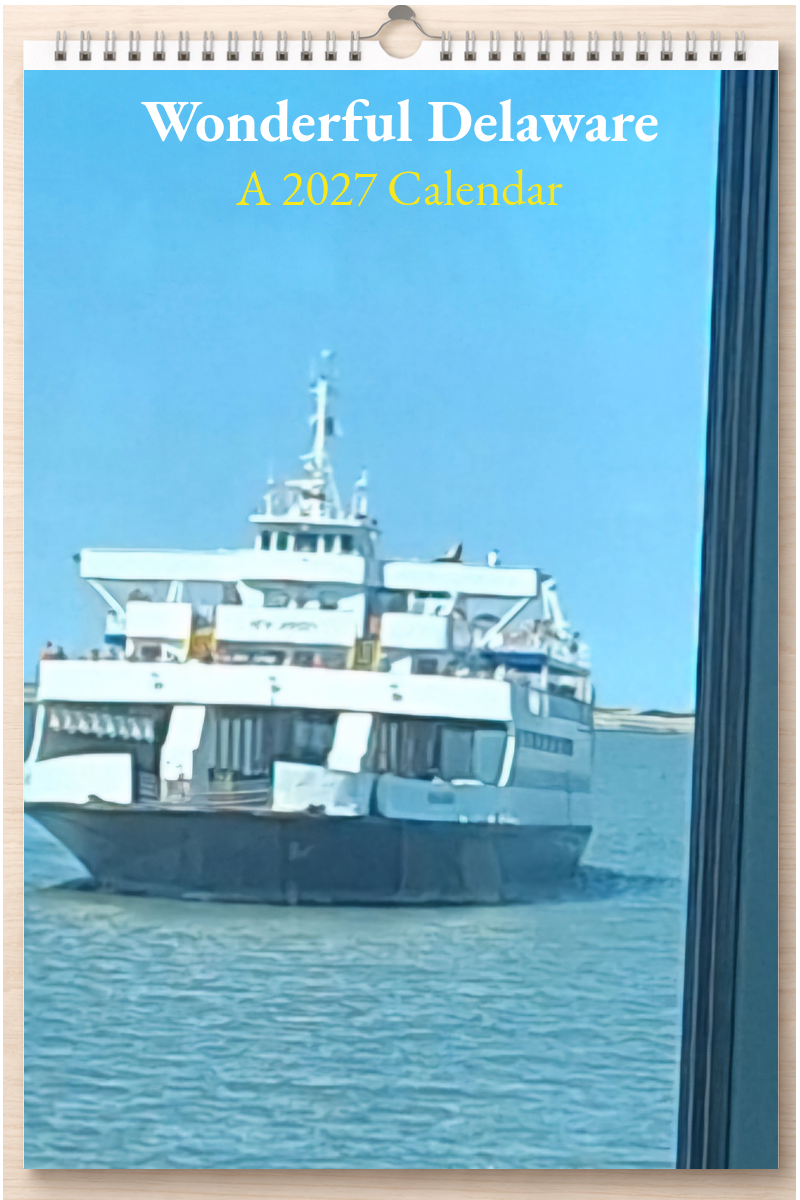 Wonderful Delaware: A 2027 Calendar