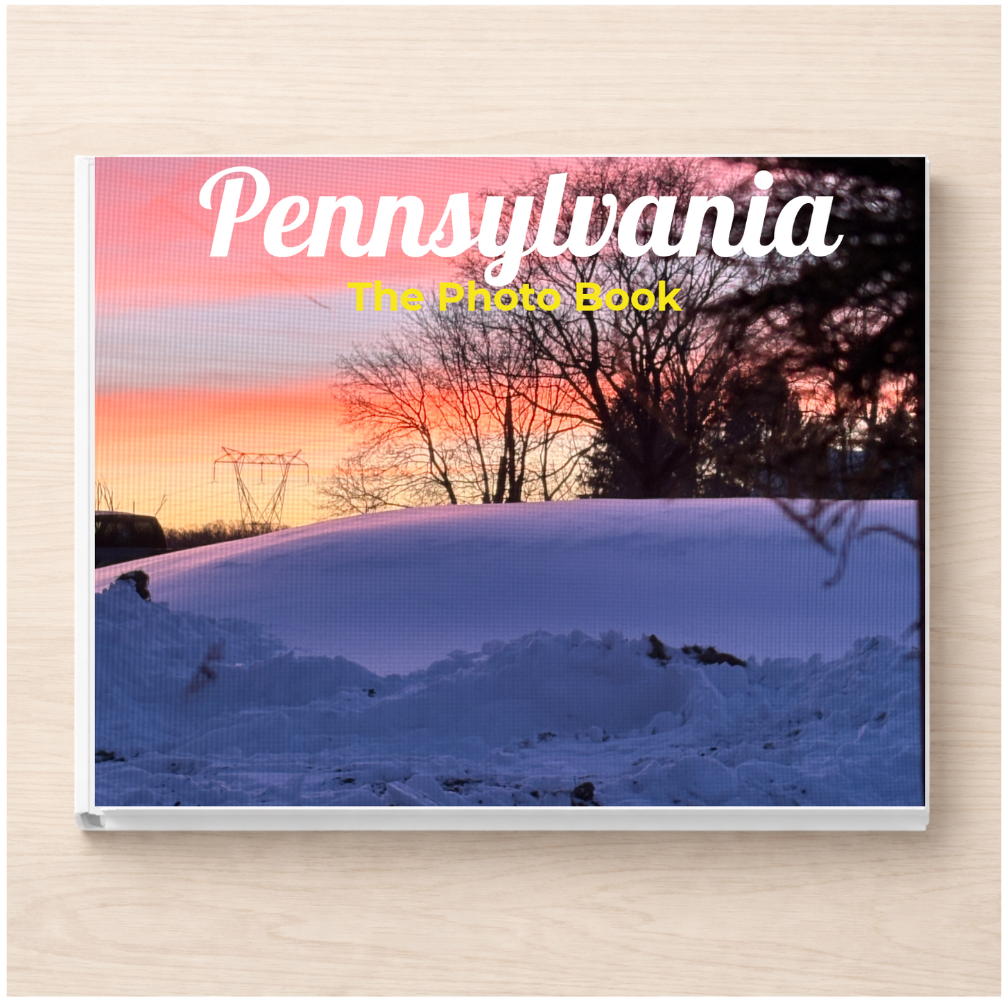 Pennsylvania: The Photo Book