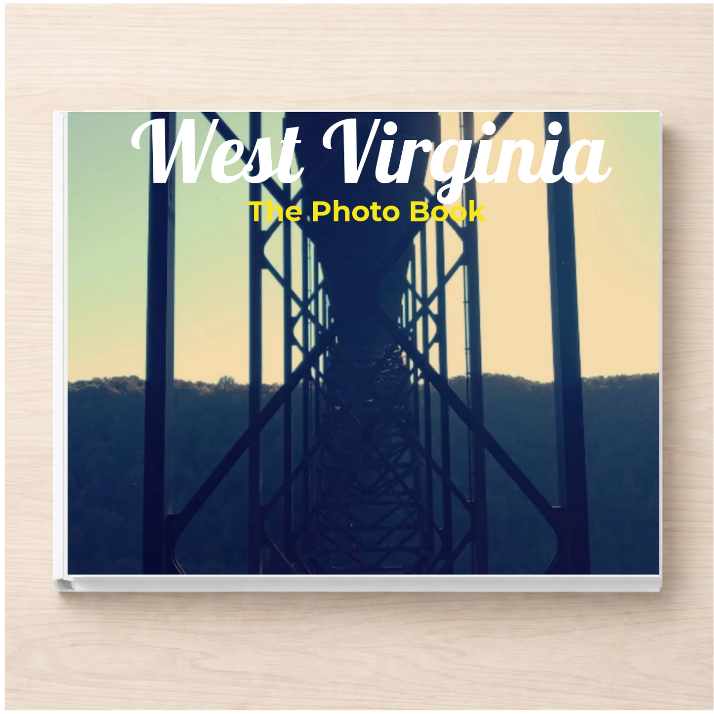 West Virginia: The Photo Book
