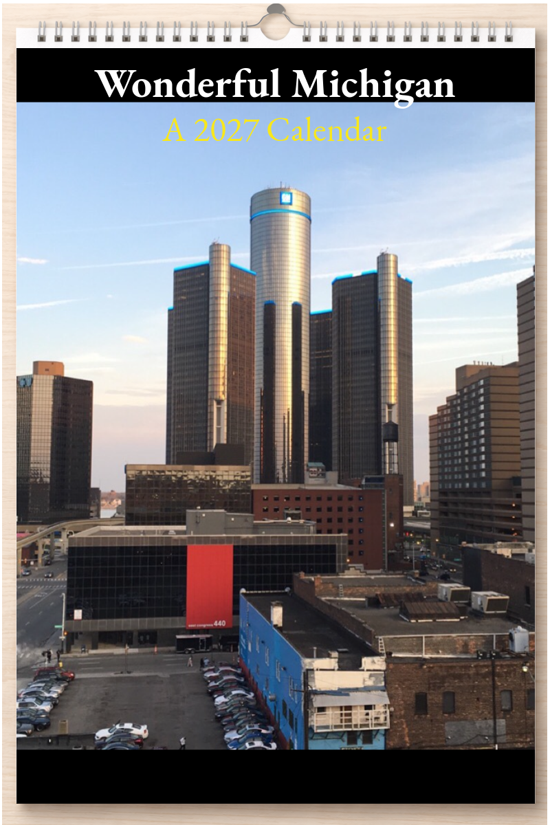 Wonderful Michigan: A 2027 Calendar
