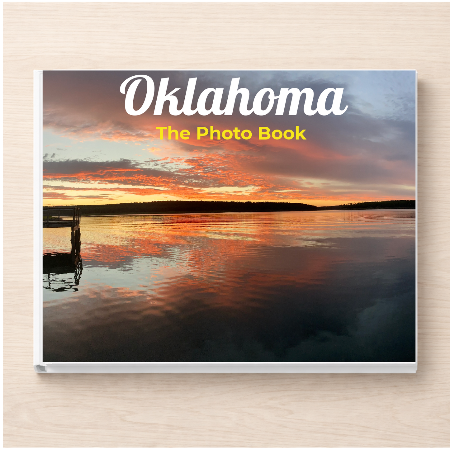 Oklahoma: The Photo Book