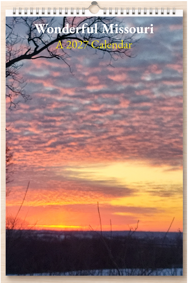 Wonderful Missouri: A 2027 Calendar