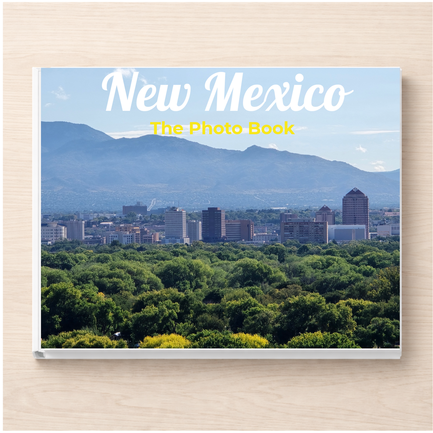 New Mexico: The Photo Book