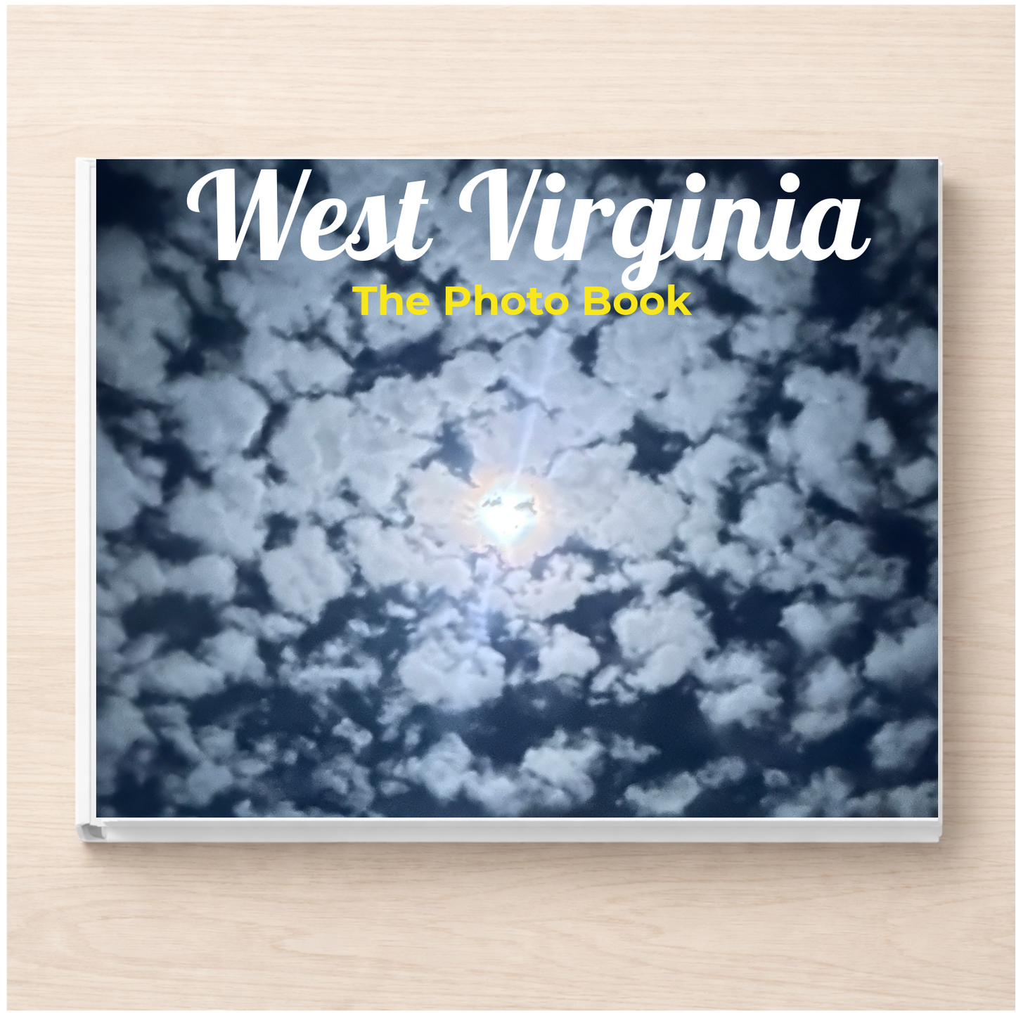 West Virginia: The Photo Book