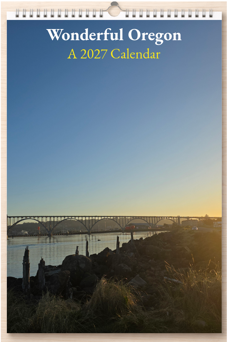 Wonderful Oregon: A 2027 Calendar