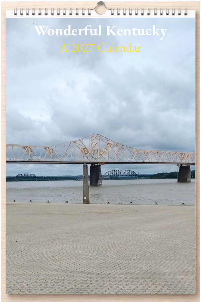 Wonderful Kentucky: A 2027 Calendar
