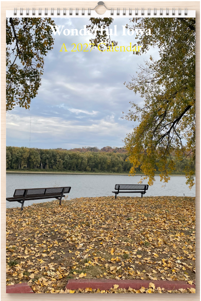 Wonderful Iowa: A 2027 Calendar