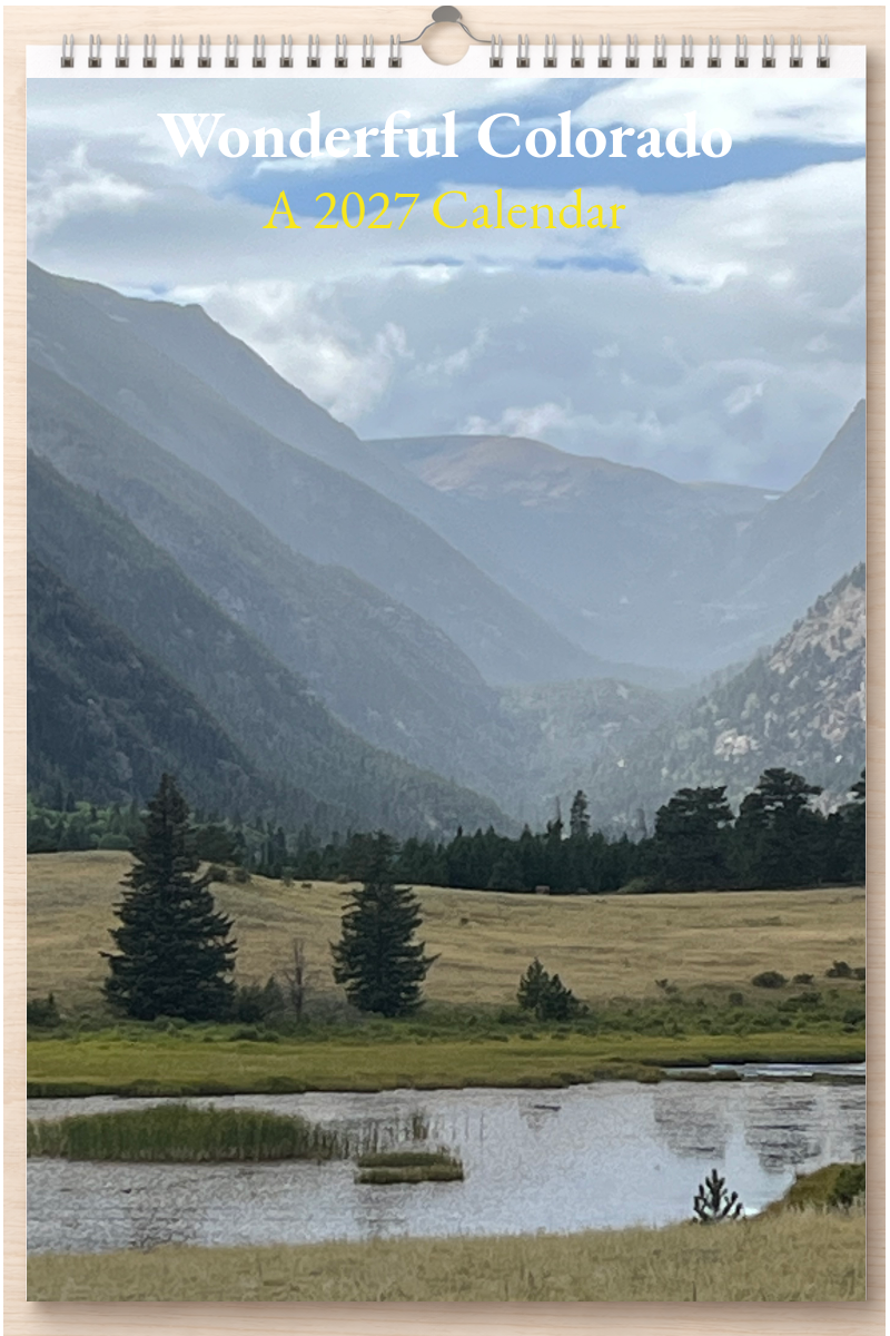 Wonderful Colorado: A 2027 Calendar
