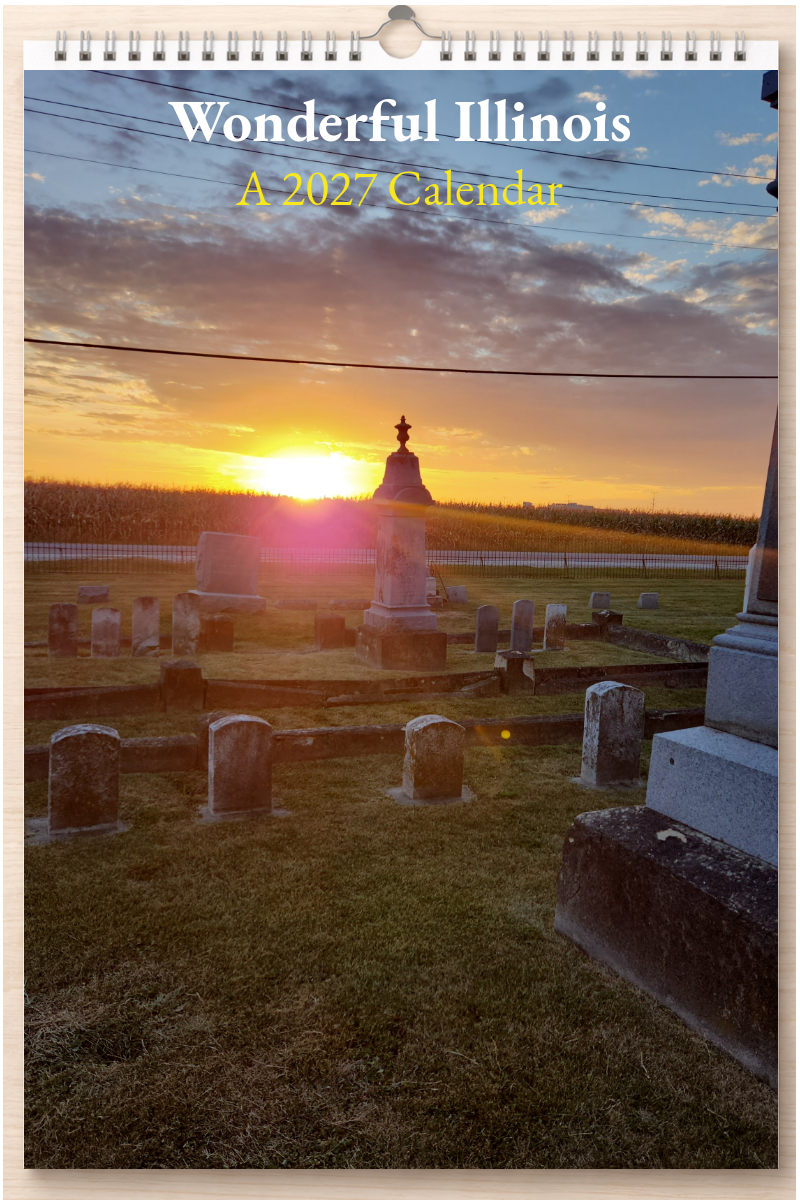 Wonderful Illinois: A 2027 Calendar