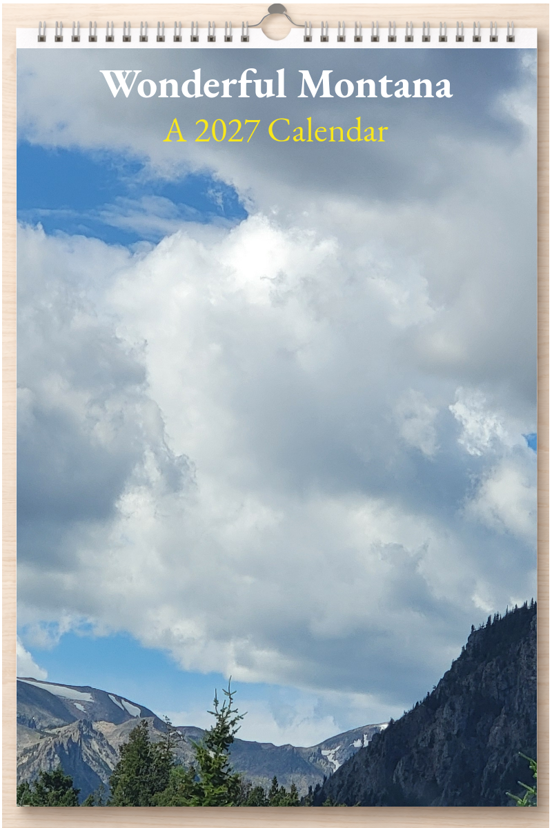 Wonderful Montana: A 2027 Calendar