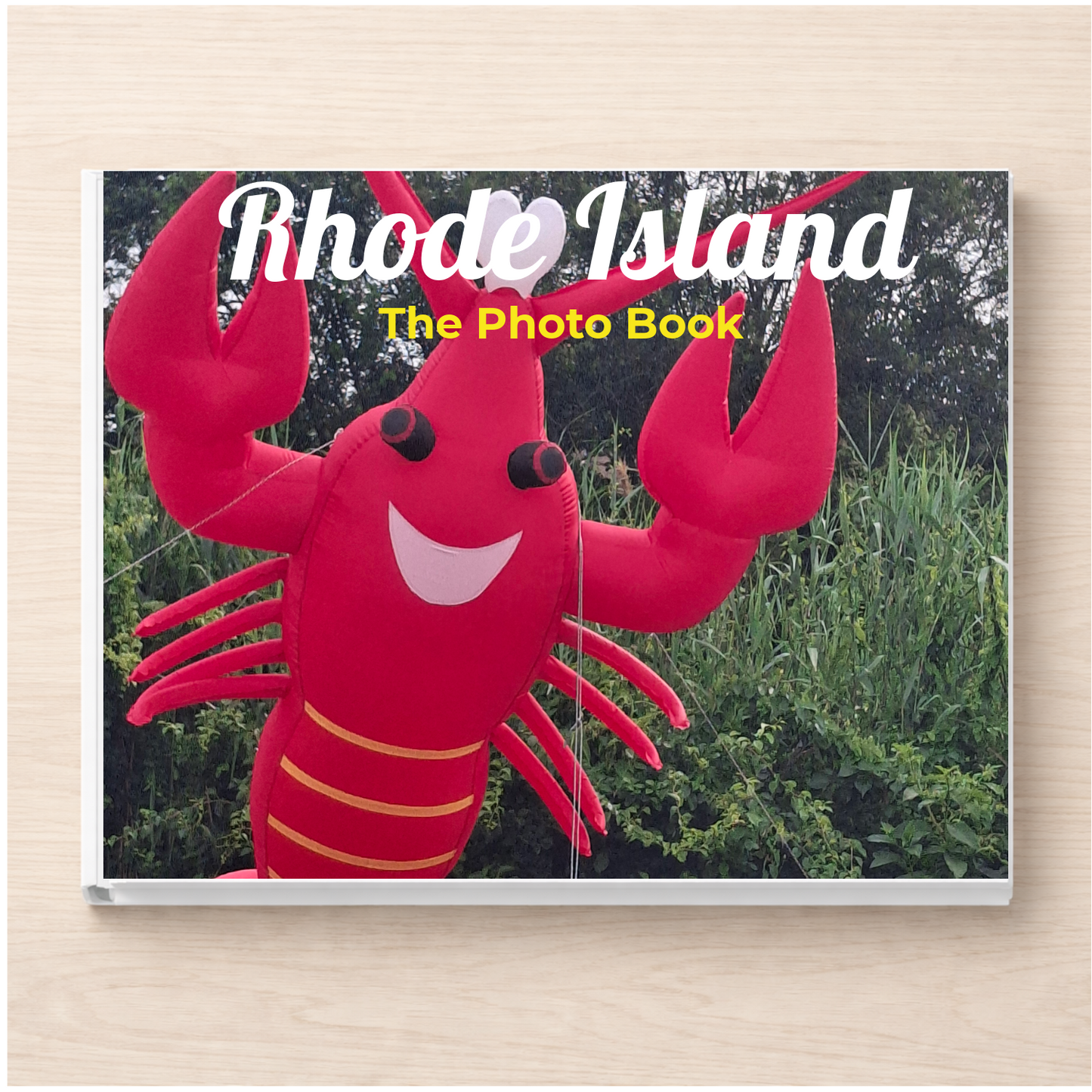 Rhode Island: The Photo Book