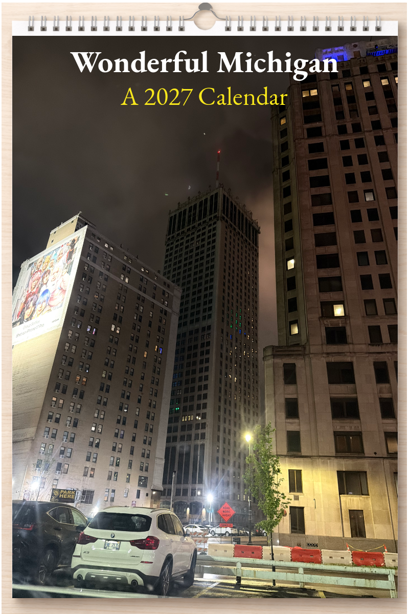 Wonderful Michigan: A 2027 Calendar