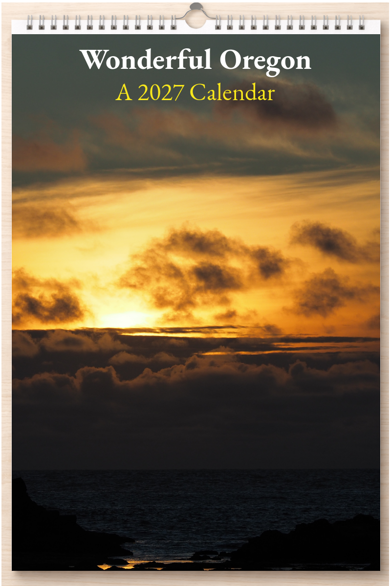 Wonderful Oregon: A 2027 Calendar