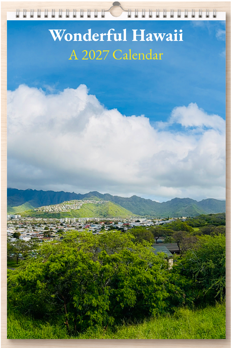 Wonderful Hawaii: A 2027 Calendar