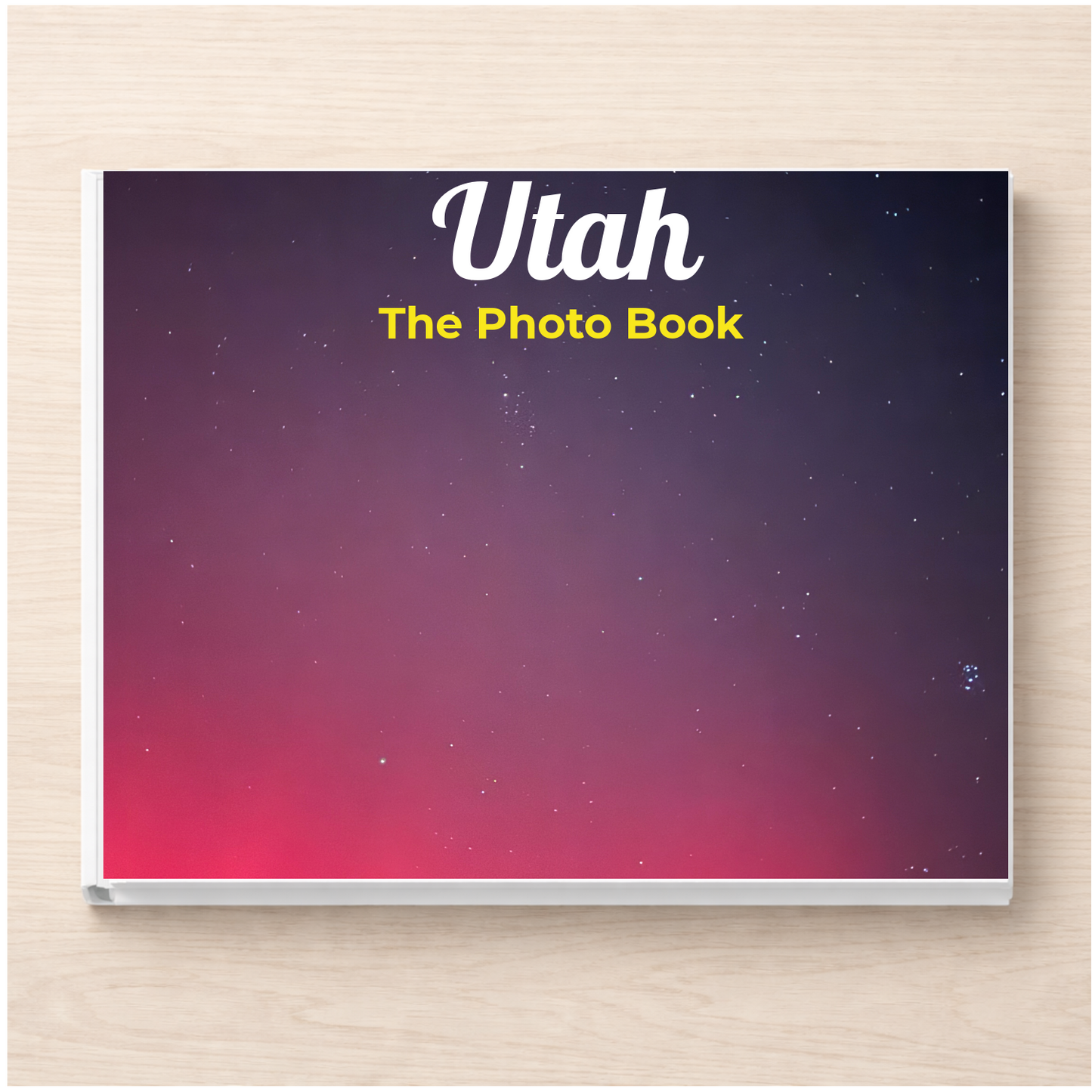 Utah: The Photo Book
