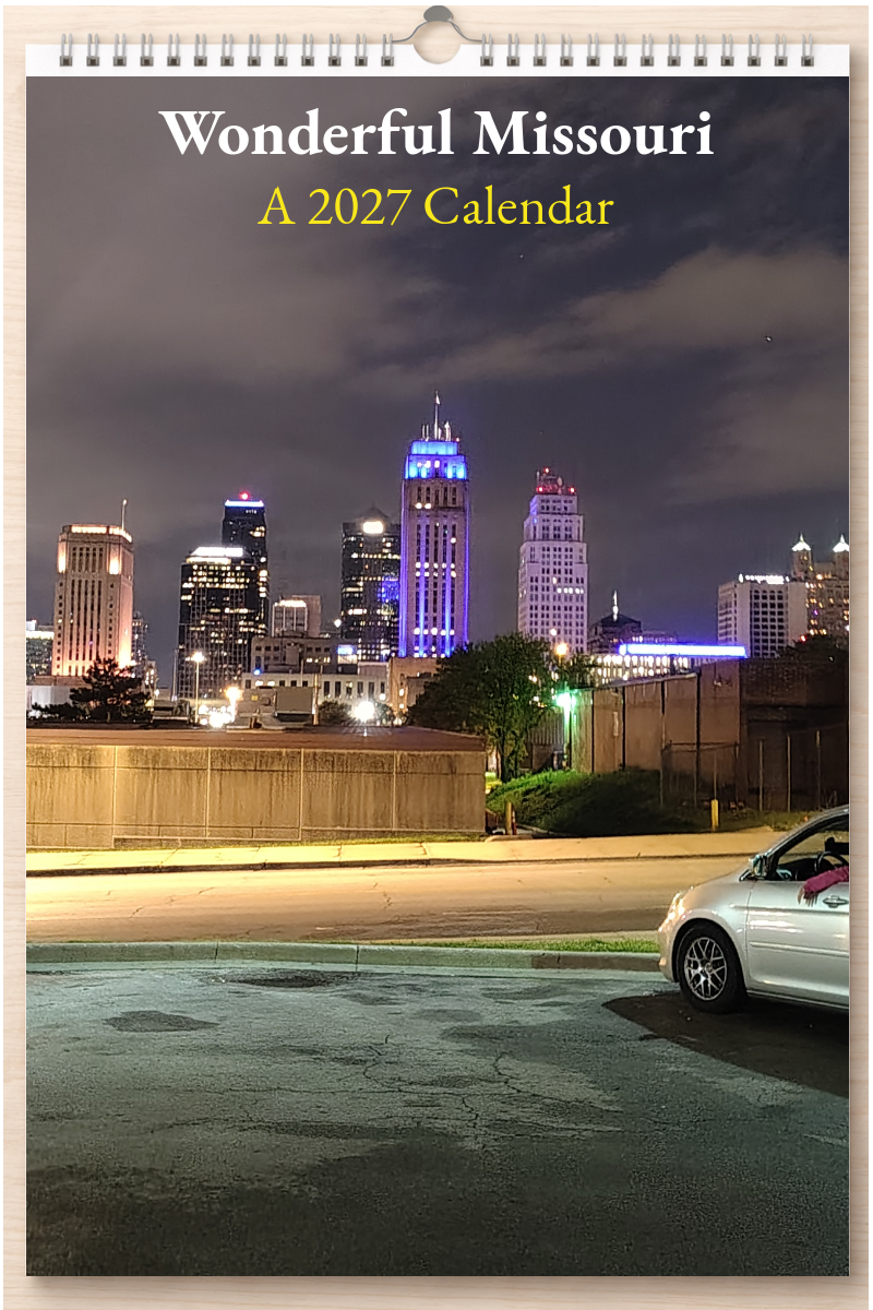 Wonderful Missouri: A 2027 Calendar