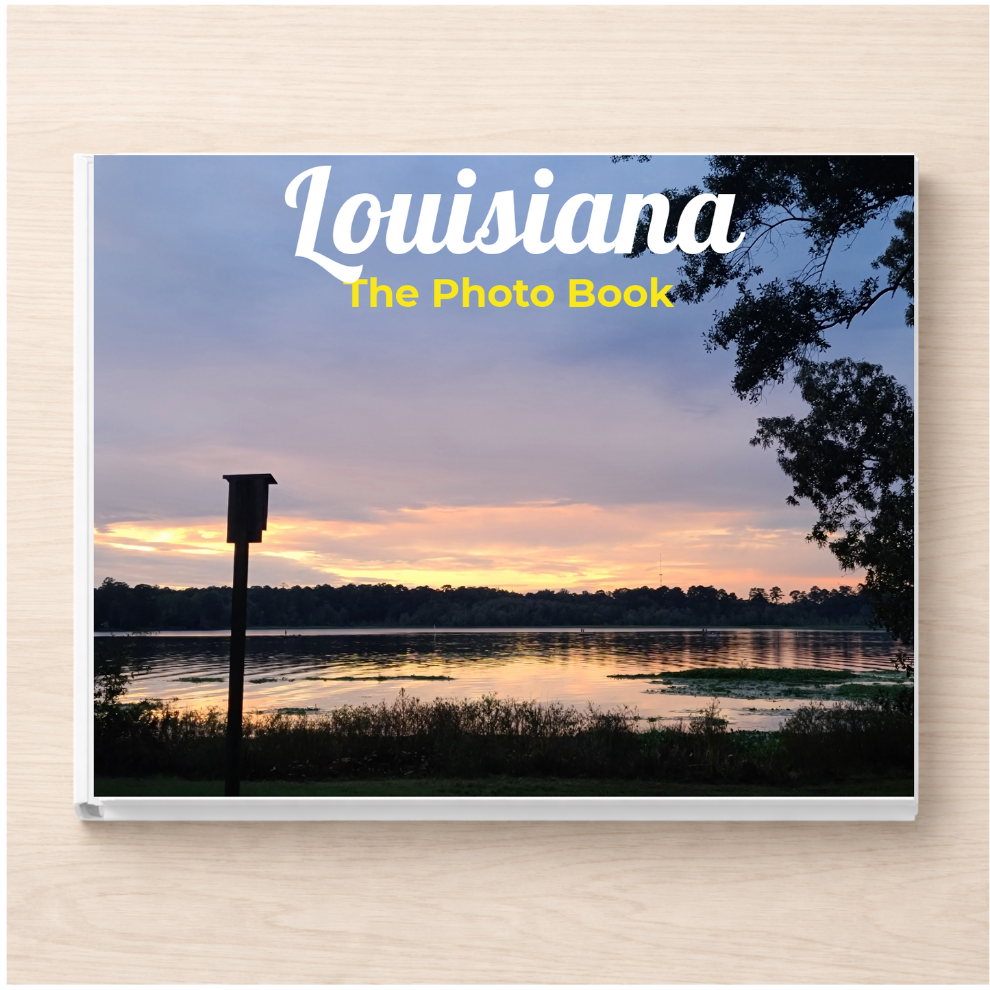 Louisiana: The Photo Book