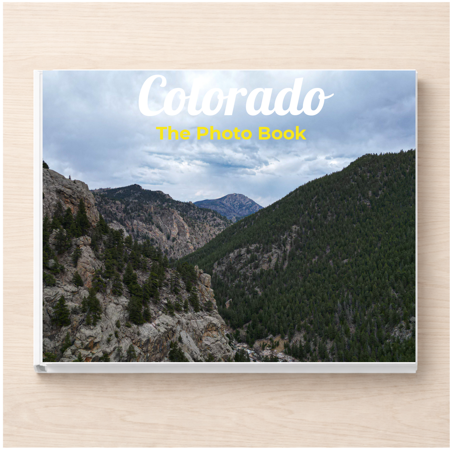 Colorado: The Photo Book
