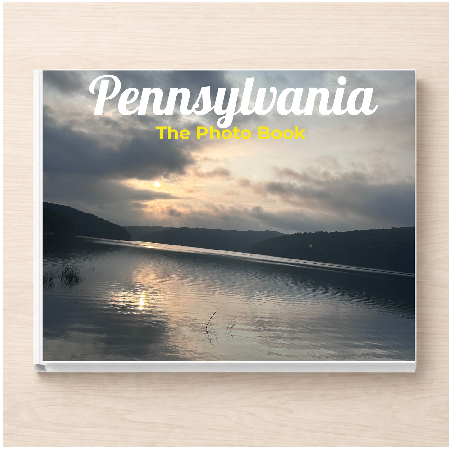 Pennsylvania: The Photo Book