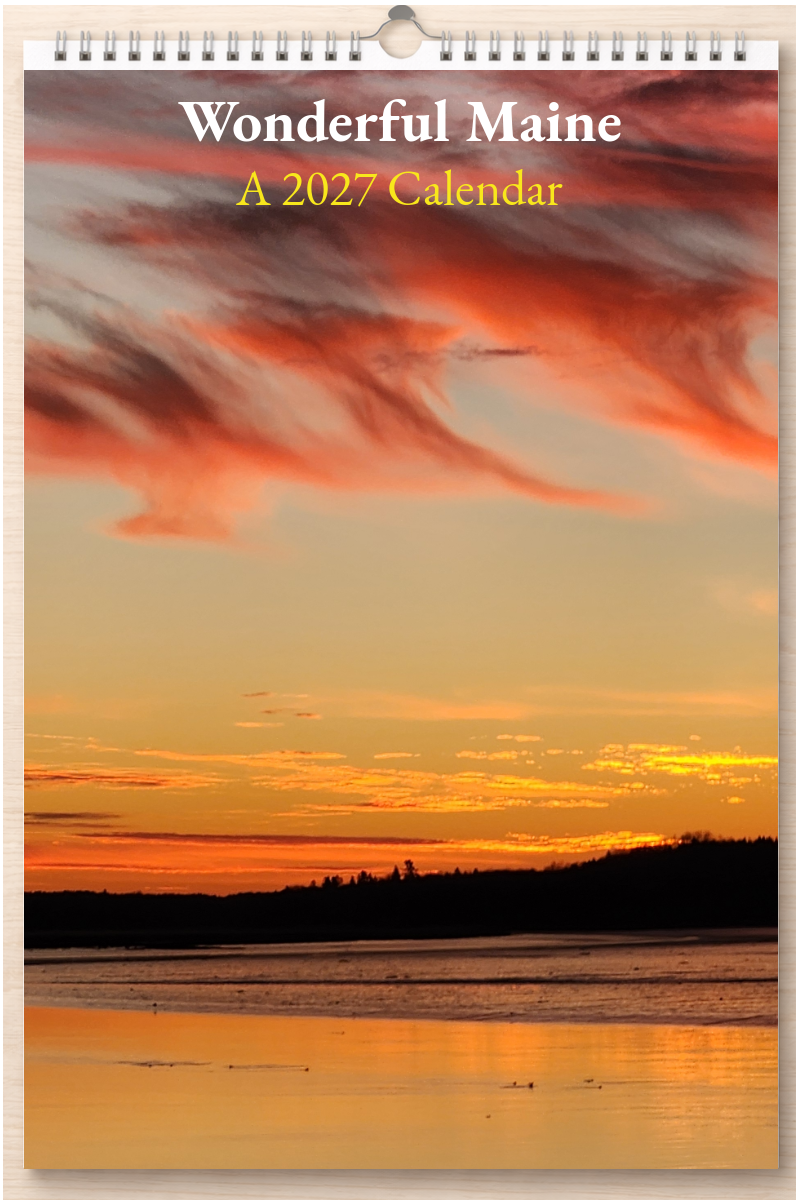 Wonderful Maine: A 2027 Calendar