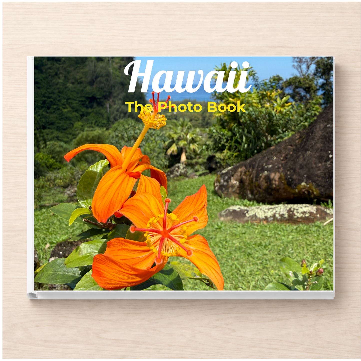 Hawaii: The Photo Book