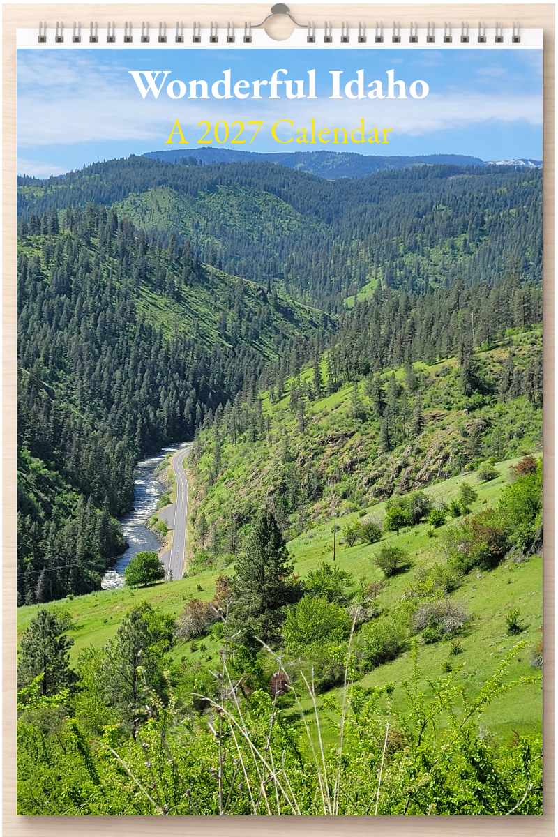 Wonderful Idaho: A 2027 Calendar