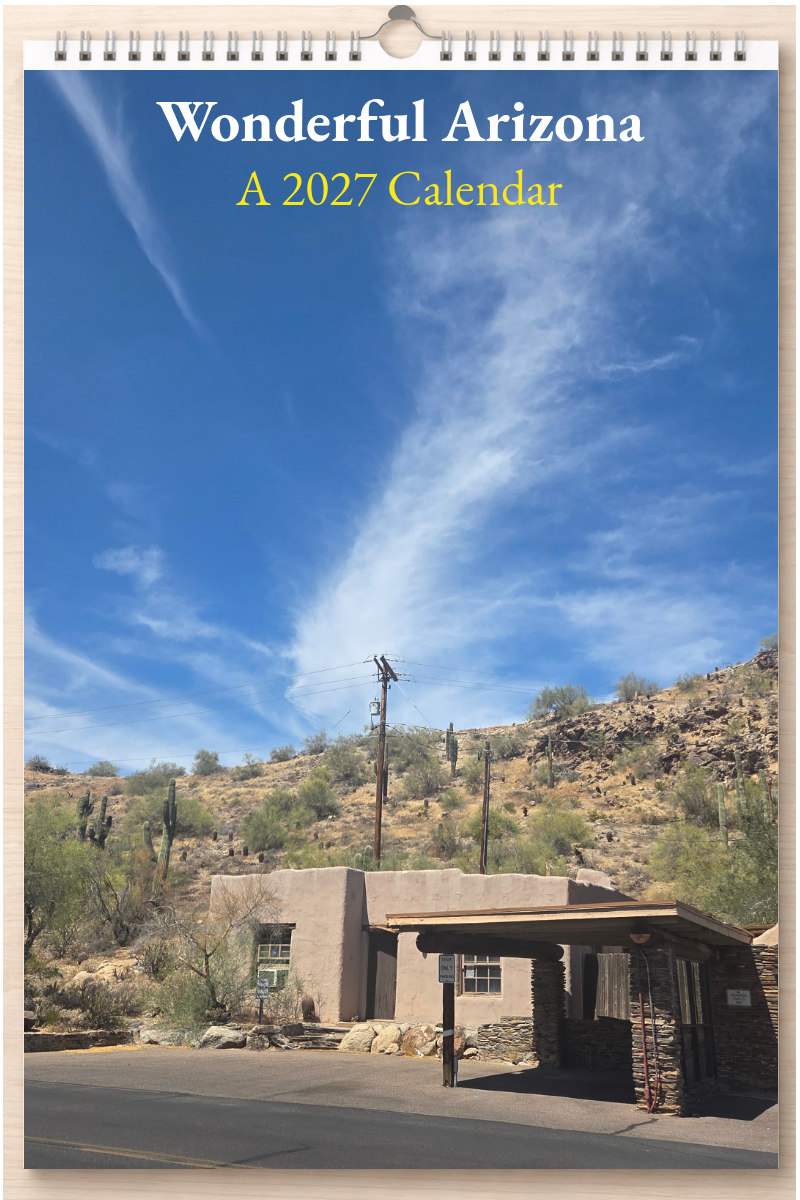 Wonderful Arizona: A 2027 Calendar