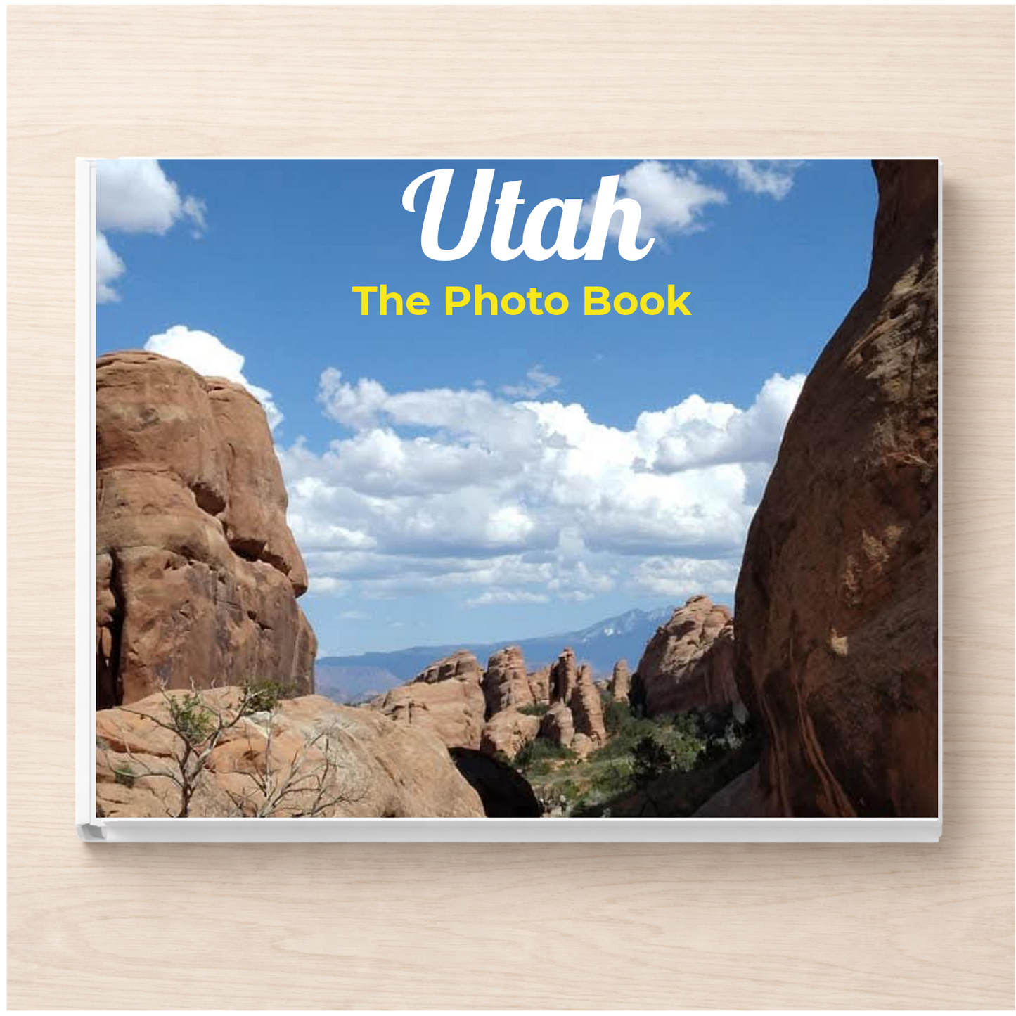 Utah: The Photo Book