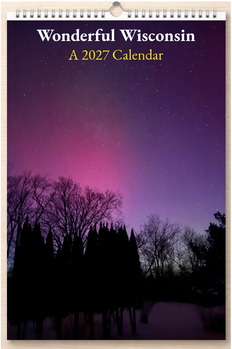 Wonderful Wisconsin: A 2027 Calendar