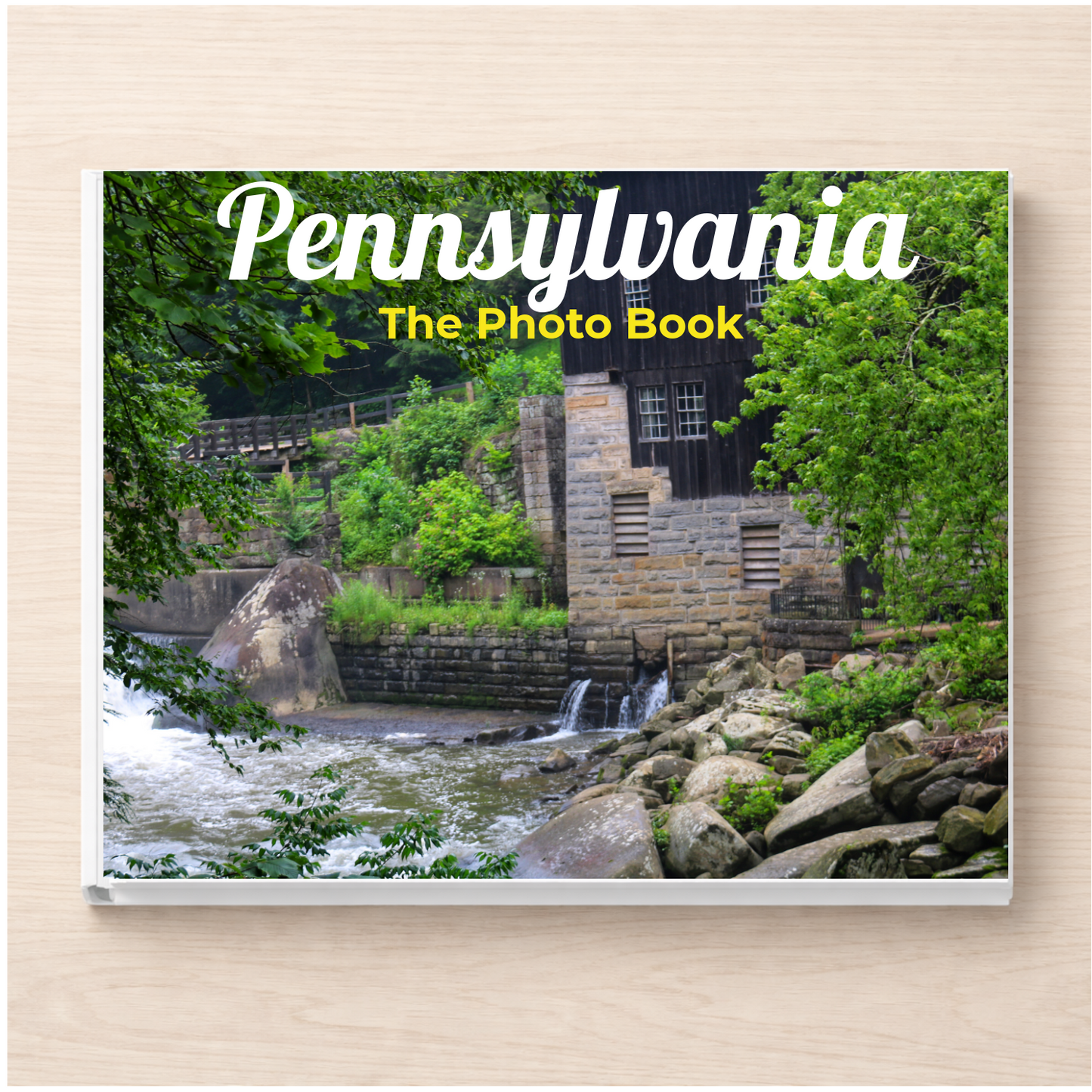 Pennsylvania: The Photo Book