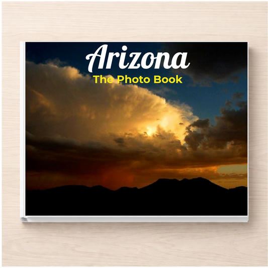 Arizona: The Photo Book