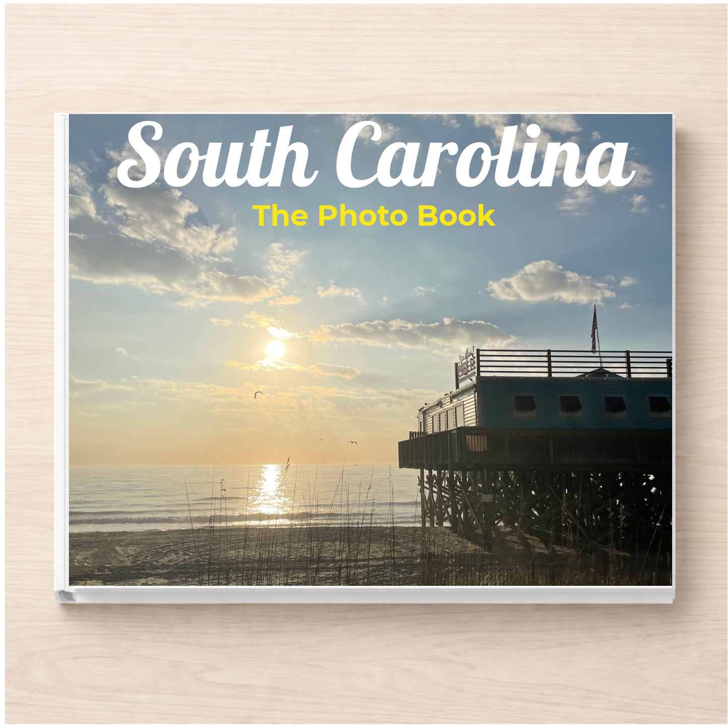 South Carolina: The Photo Book