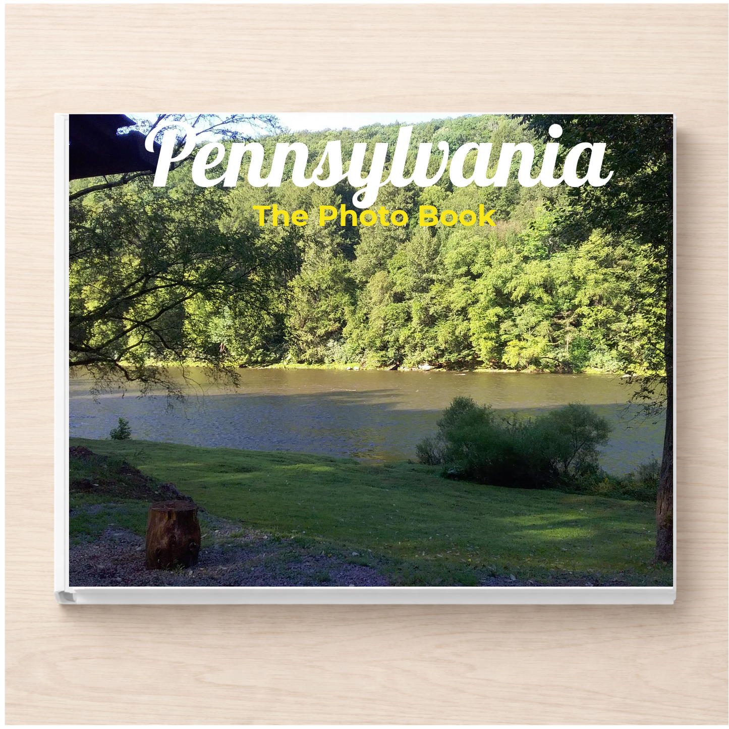 Pennsylvania: The Photo Book