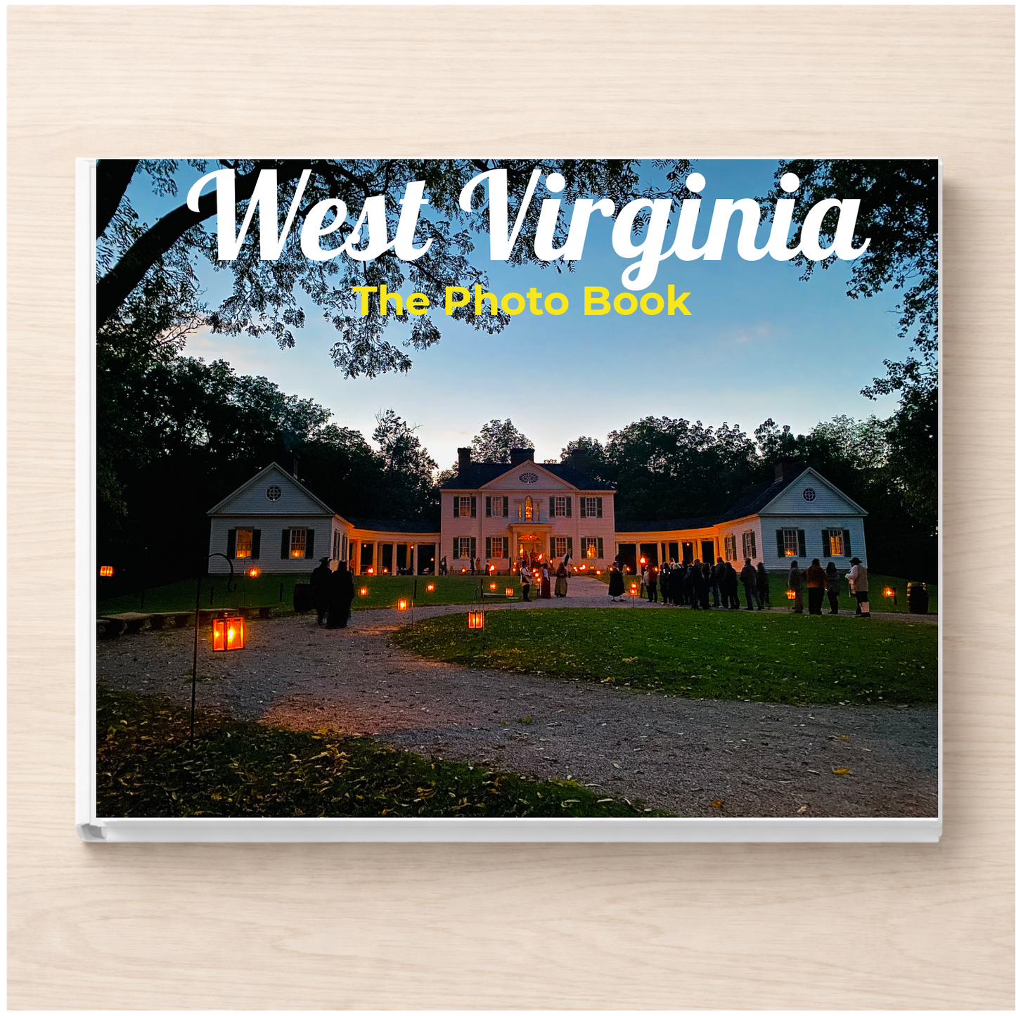 West Virginia: The Photo Book