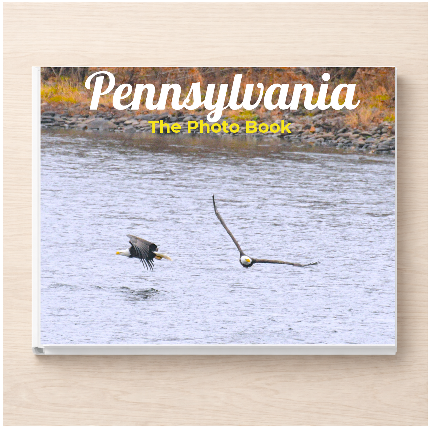 Pennsylvania: The Photo Book