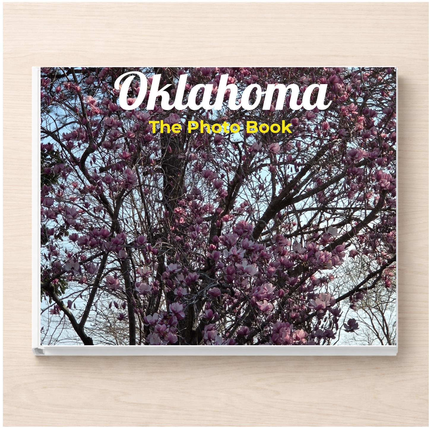 Oklahoma: The Photo Book
