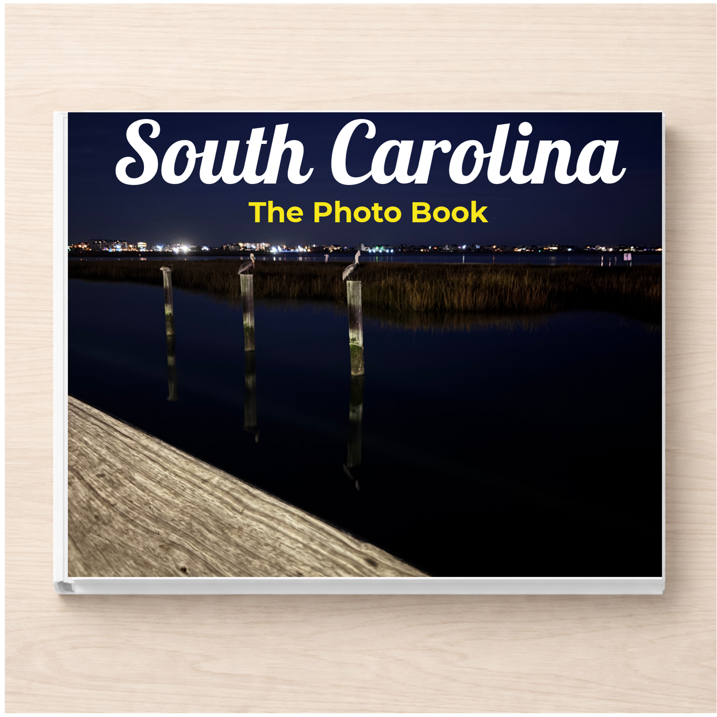 South Carolina: The Photo Book