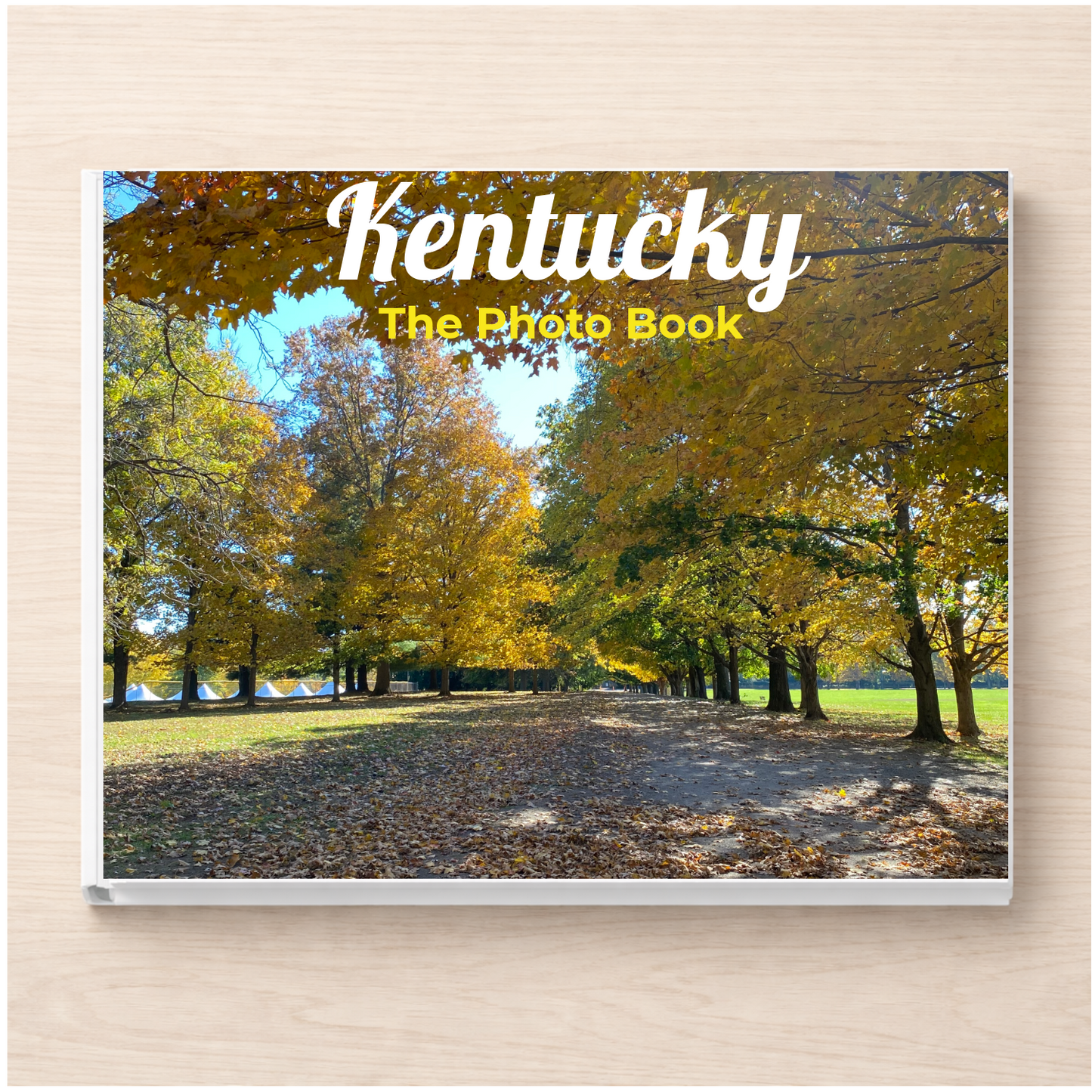 Kentucky: The Photo Book