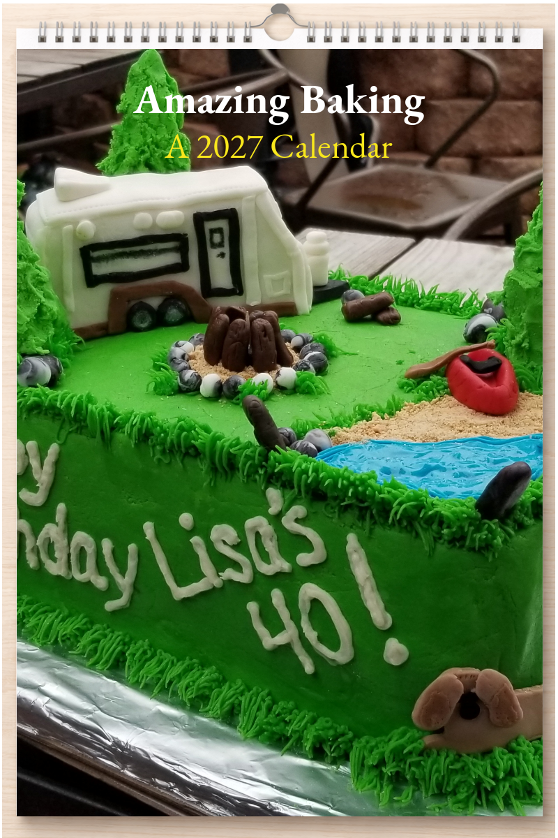 Amazing Baking: A 2027 Calendar