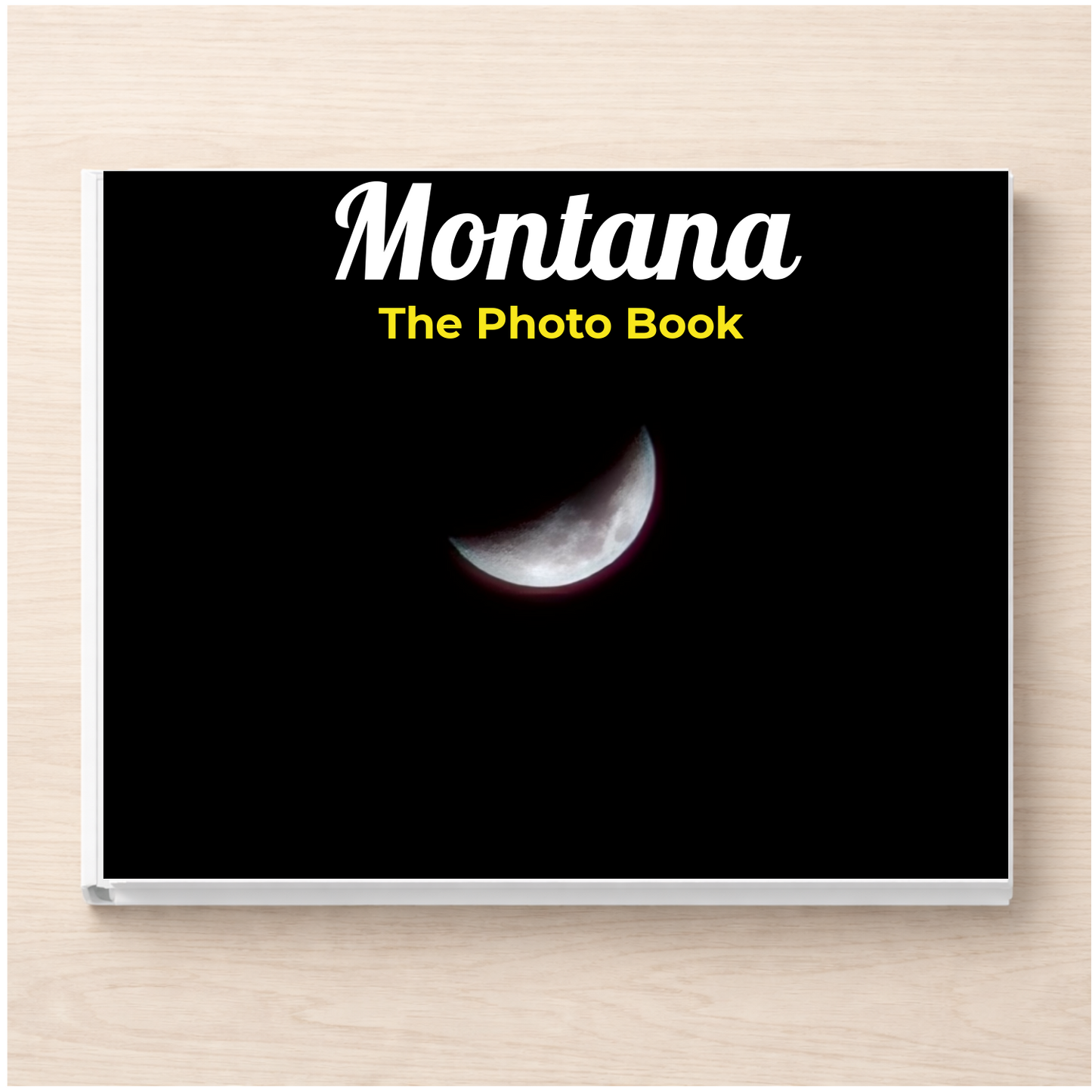 Montana: The Photo Book