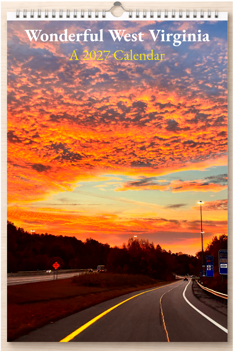 Wonderful West Virginia: A 2027 Calendar