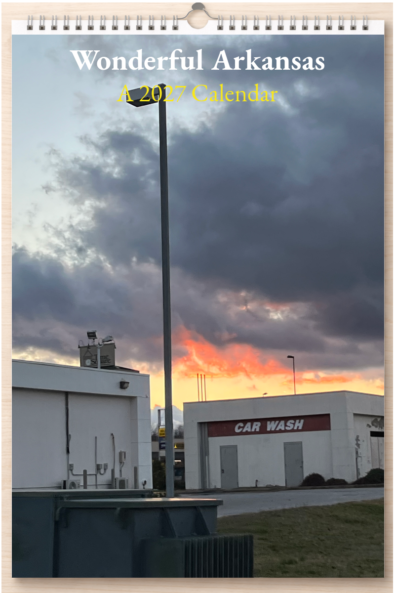 Wonderful Arkansas: A 2027 Calendar